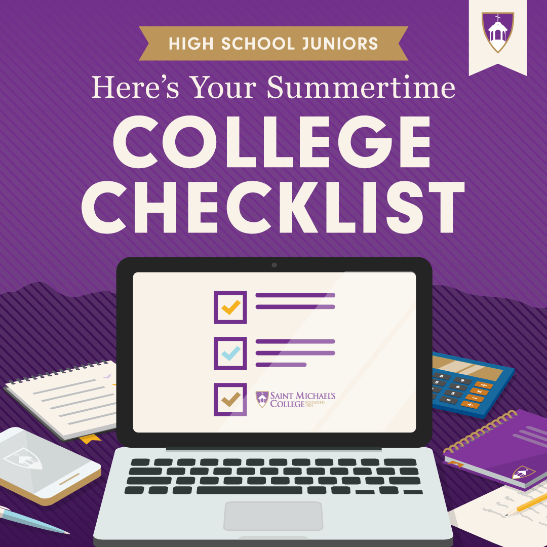 High School Juniors: Here’s Your Summertime College Checklist | Saint ...