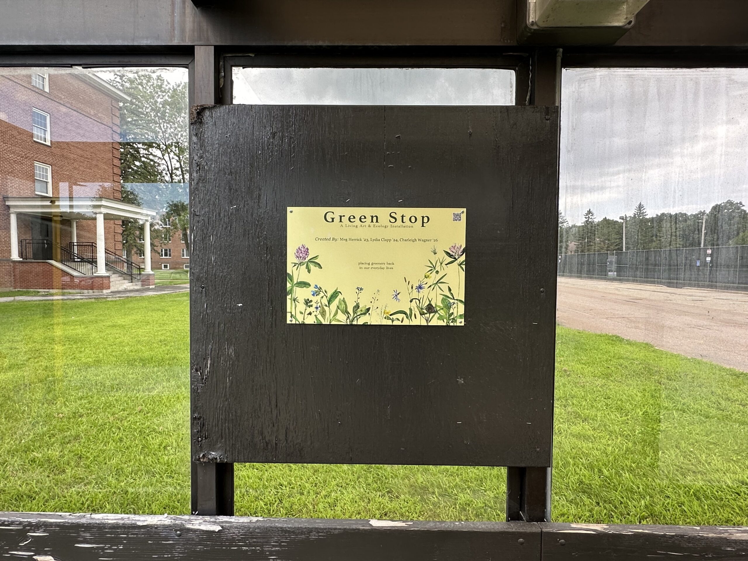 The Green Stop was created by Art & Ecology students.