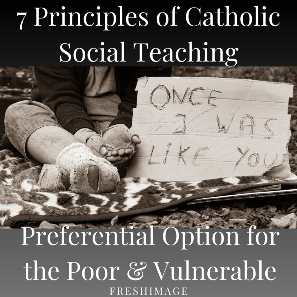 Principle Four: The Option for the Poor and Vulnerable
